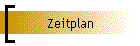 Zeitplan